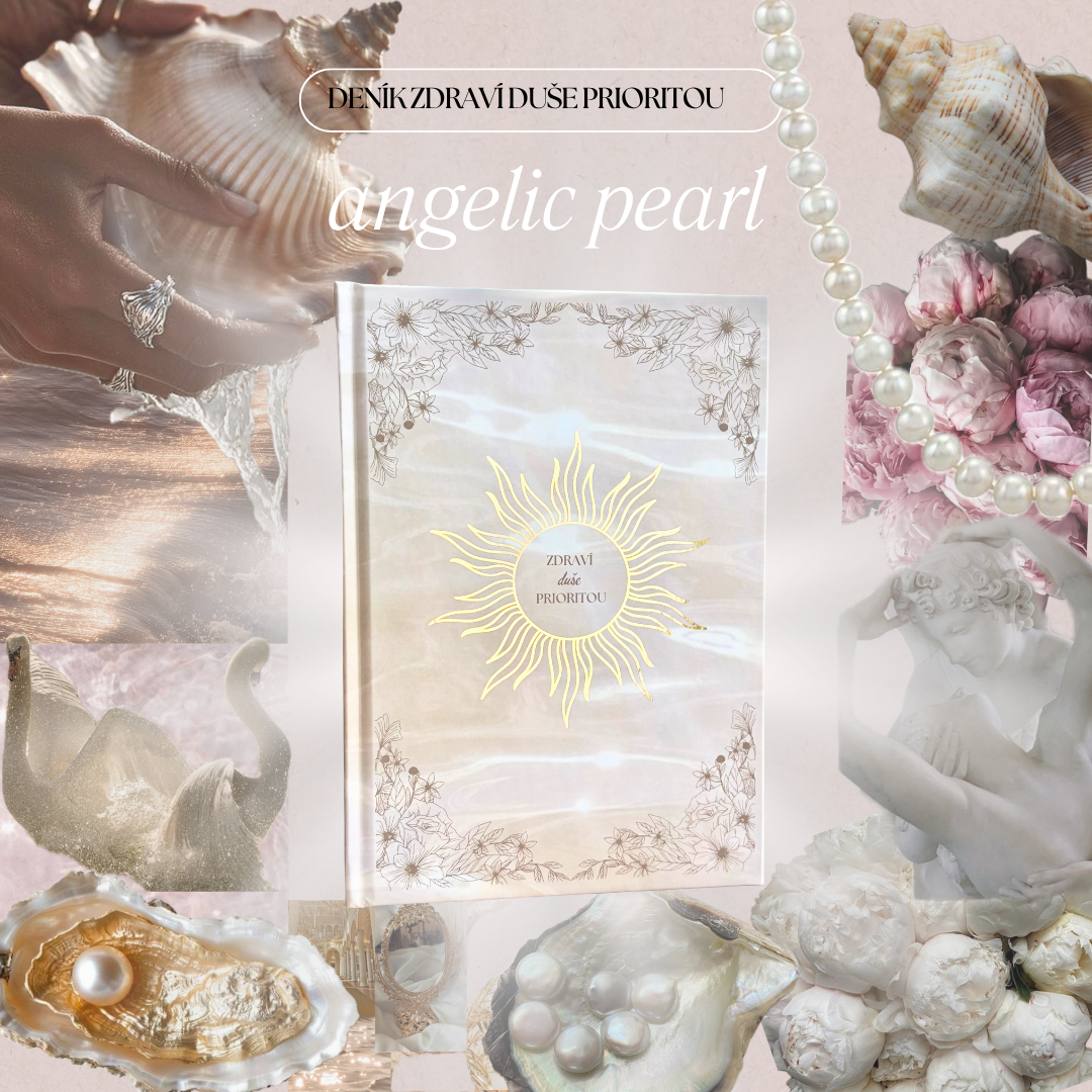 Deník Zdraví Duše Prioritou (Angelic Pearl)